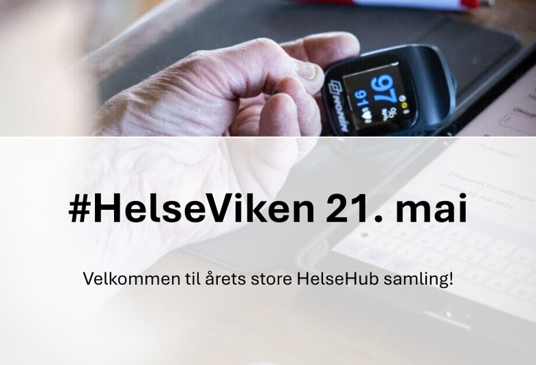 Velkommen til HelseHub samling!